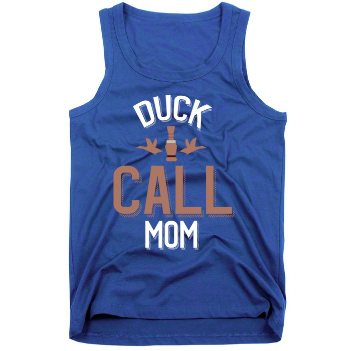 Duck Hunting Mom Duck Calling Family Gift Tank Top