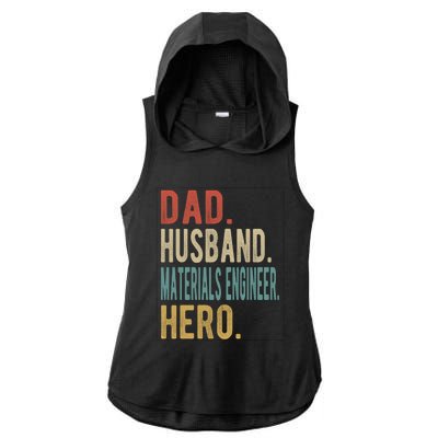 Dad Husband Materials Engineer Hero Funny Gift Ladies PosiCharge Tri-Blend Wicking Draft Hoodie Tank