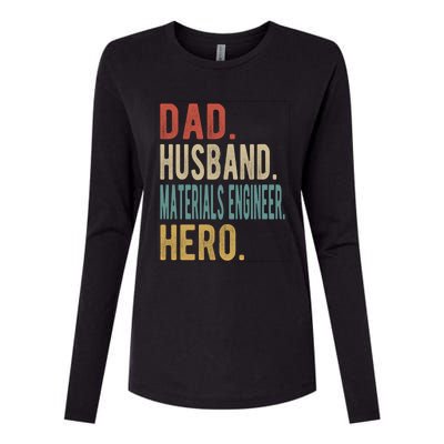 Dad Husband Materials Engineer Hero Funny Gift Womens Cotton Relaxed Long Sleeve T-Shirt