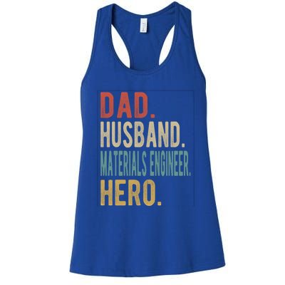 Dad Husband Materials Engineer Hero Funny Gift Women's Racerback Tank