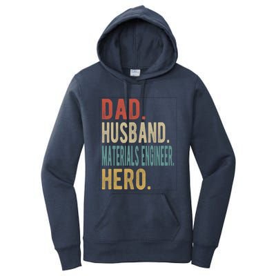 Dad Husband Materials Engineer Hero Funny Gift Women's Pullover Hoodie