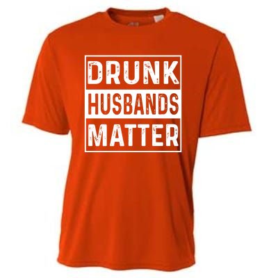 Drunk Husbands Matter Funny Beer Ing Alcohol Gift Cooling Performance Crew T-Shirt