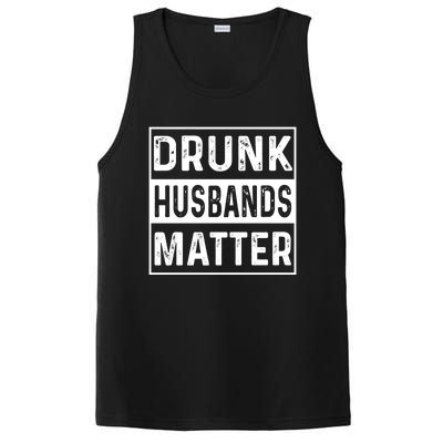 Drunk Husbands Matter Funny Beer Ing Alcohol Gift PosiCharge Competitor Tank