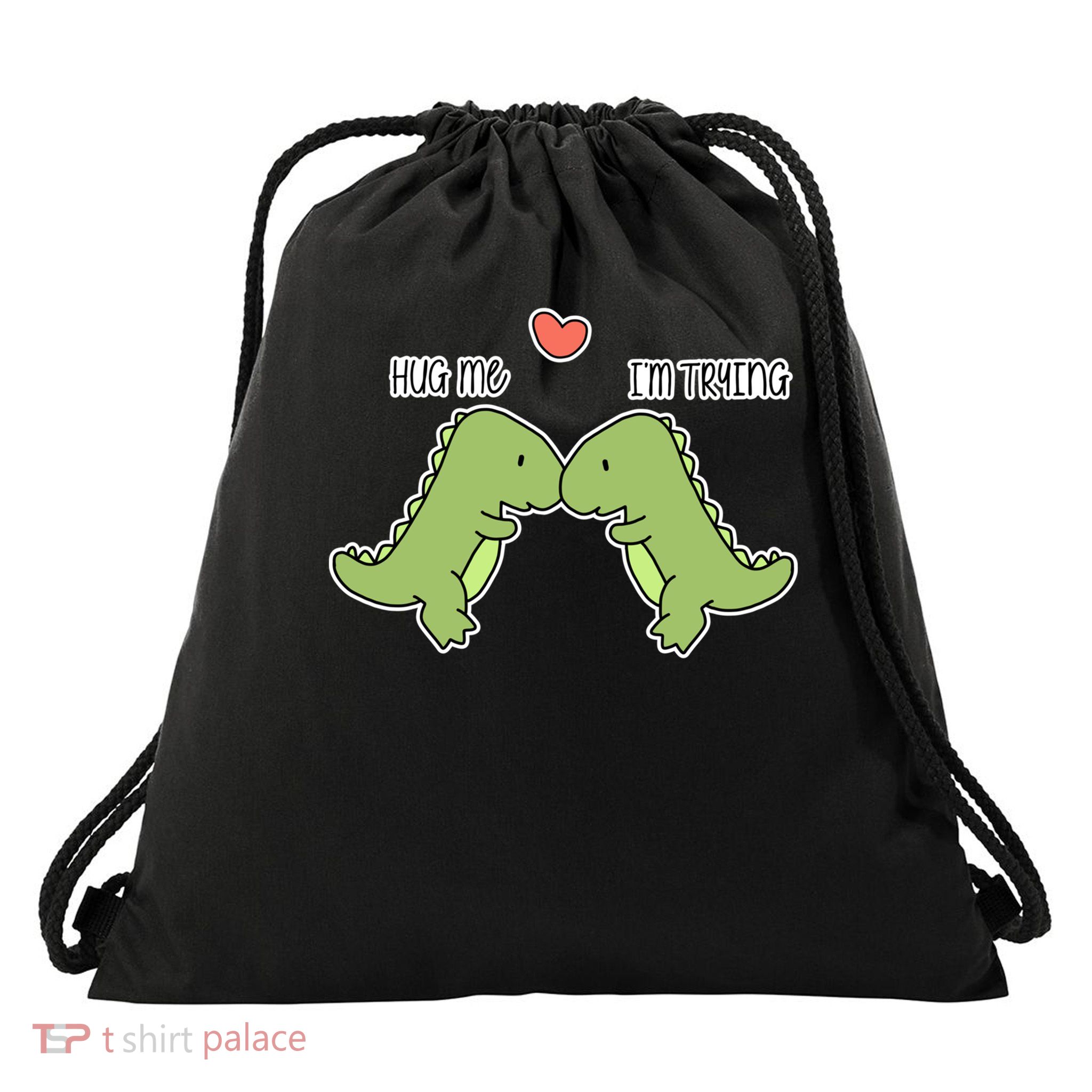 Dinosaur Hug Me Cute Gift Drawstring Bag
