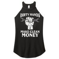 Dirty Hands Make Car Auto Garage Mechanic Women’s Perfect Tri Rocker Tank