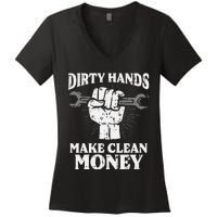 Dirty Hands Make Car Auto Garage Mechanic Women's V-Neck T-Shirt