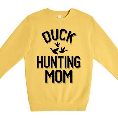 Duck Hunting Mom Gift Premium Crewneck Sweatshirt