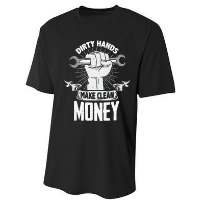 Dirty Hands Make Clean lots Money Funny Mechanic Performance Sprint T-Shirt