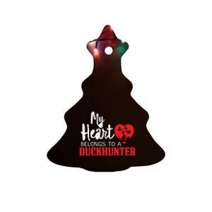 Duck Hunting My Heart Belongs To A Duckhunter Gift Wife Mom Gift Ceramic Tree Ornament