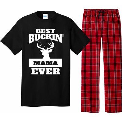 Deer Hunting Mom Gift Best Buckin Mama Ever Gift Pajama Set