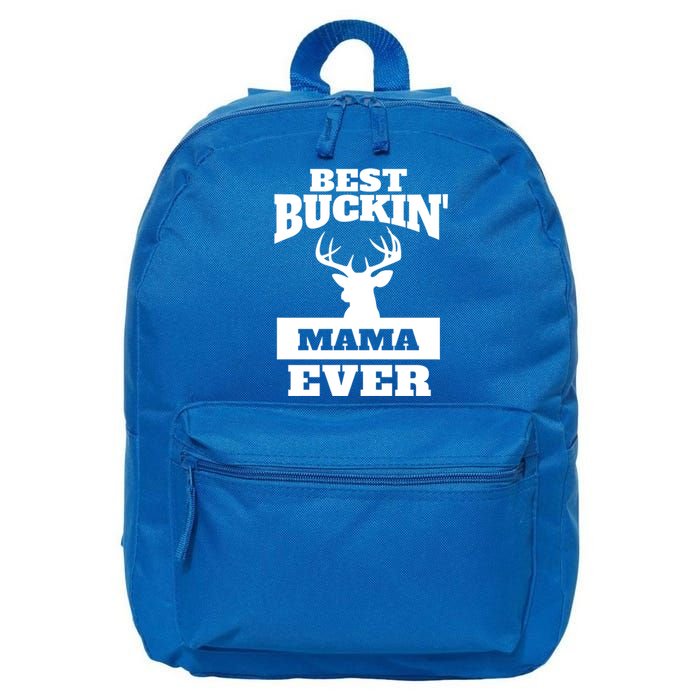 Deer Hunting Mom Gift Best Buckin Mama Ever Gift 16 in Basic Backpack