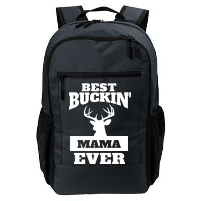 Deer Hunting Mom Gift Best Buckin Mama Ever Gift Daily Commute Backpack