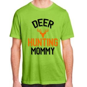 Deer Hunting Mommy Cool Hunting Mom Gift Adult ChromaSoft Performance T-Shirt