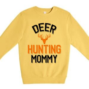 Deer Hunting Mommy Cool Hunting Mom Gift Premium Crewneck Sweatshirt