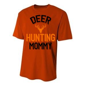 Deer Hunting Mommy Cool Hunting Mom Gift Performance Sprint T-Shirt