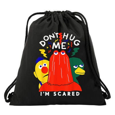 Don't Hug Me I'm Scareds Funny Saying Sarcasm Drawstring Bag
