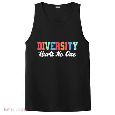 Diversity Hurts No One Lgbtq+ Gifts Human Rights Equality PosiCharge Competitor Tank