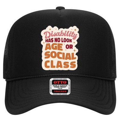 Disability Has No Look Age Or Social Class Trucker Hat