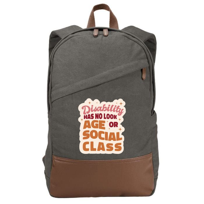 Disability Has No Look Age Or Social Class Cotton Canvas Backpack