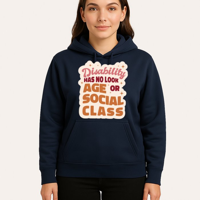Disability Has No Look Age Or Social Class Hoodie