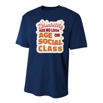 Disability Has No Look Age Or Social Class Youth Performance Sprint T-Shirt