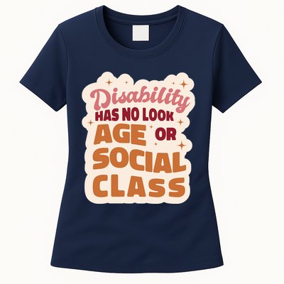 Disability Has No Look Age Or Social Class Womens T-Shirt