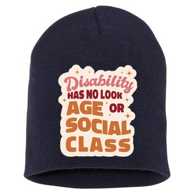 Disability Has No Look Age Or Social Class Short Acrylic Beanie