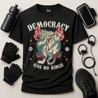 Democracy Has No Kings 86 47 Tiger Cooling Performance Crew T-Shirt