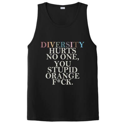 Diversity Hurts No One You Stupid Orange Fck PosiCharge Competitor Tank