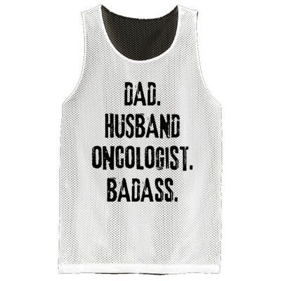 Dad Husband Oncologist Badass Medical Cancer Doctor Chemo Mesh Reversible Basketball Jersey Tank