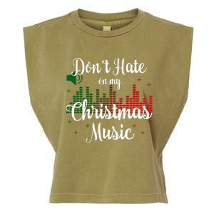 DonT Hate On My Christmas Music Graphic Sound Bar Garment-Dyed Women's Muscle Tee