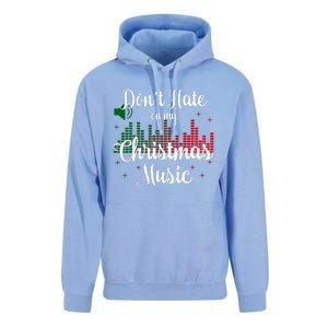 DonT Hate On My Christmas Music Graphic Sound Bar Unisex Surf Hoodie