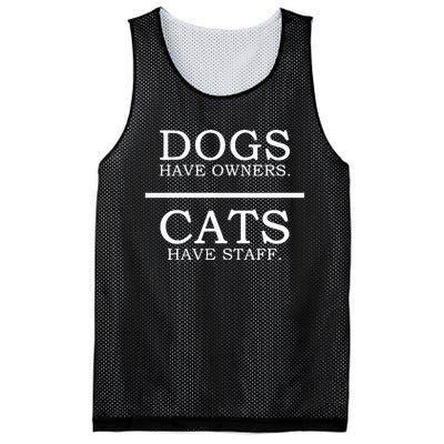 Dogs Have Owners Cats Have Staff Funny Pet Dog Cat Mesh Reversible Basketball Jersey Tank