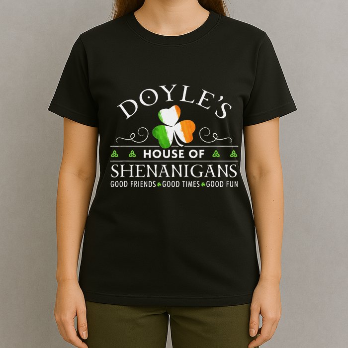 Doyle House Of Shenanigans Irish Family Name T-Shirt
