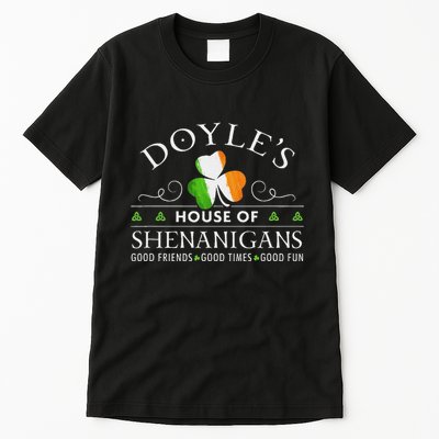 Doyle House Of Shenanigans Irish Family Name Tall T-Shirt