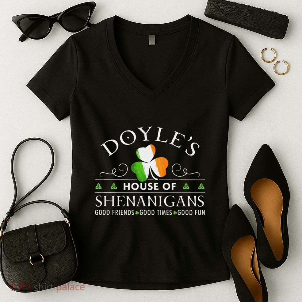 Doyle House Of Shenanigans Irish Family Name Women's V-Neck T-Shirt