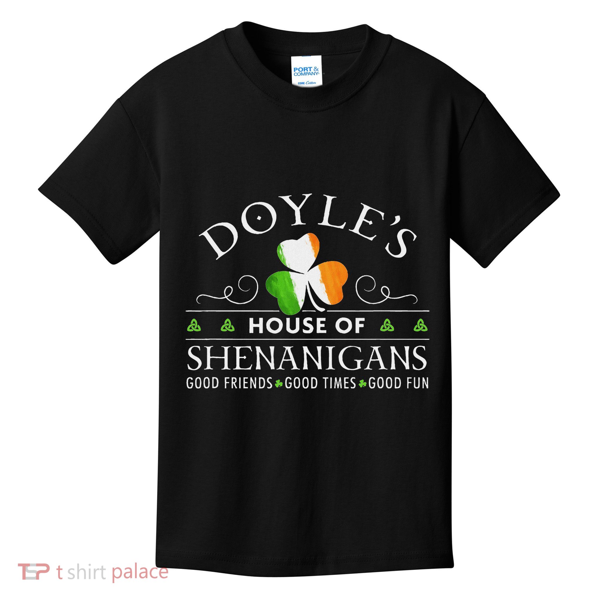 Doyle House Of Shenanigans Irish Family Name Kids T-Shirt