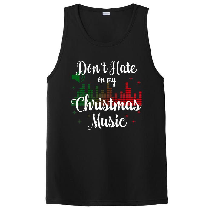 DonT Hate On My Christmas Music Graphic Sound Bar PosiCharge Competitor Tank