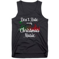 DonT Hate On My Christmas Music Graphic Sound Bar Tank Top