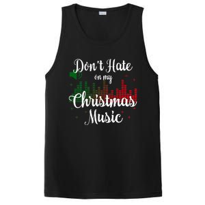 DonT Hate On My Christmas Music Graphic Sound Bar PosiCharge Competitor Tank