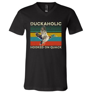 Duckaholic Hooked On Quack Funny Duck Hunting Hunter Gift V-Neck T-Shirt