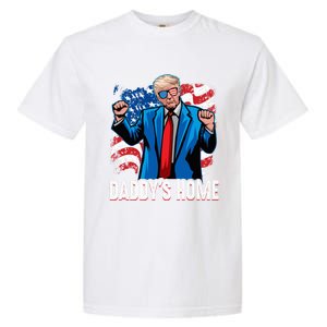 DaddyS Home President Trump Inauguration Day 2025 Garment-Dyed Heavyweight T-Shirt