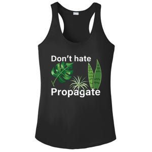 Dont Hate Propagate Monstera Sansevieria Dracaena Houseplant Ladies PosiCharge Competitor Racerback Tank