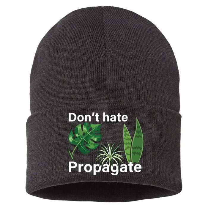 Dont Hate Propagate Monstera Sansevieria Dracaena Houseplant Sustainable Knit Beanie