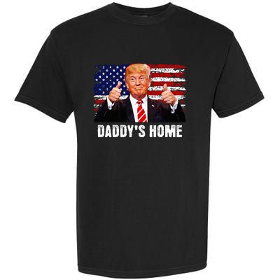 DaddyS Home President Trump 2024 Trump Won President 47 Garment-Dyed Heavyweight T-Shirt