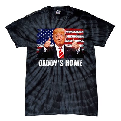 DaddyS Home President Trump 2024 Trump Won President 47 Tie-Dye T-Shirt