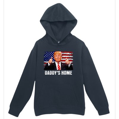 DaddyS Home President Trump 2024 Trump Won President 47 Urban Pullover Hoodie