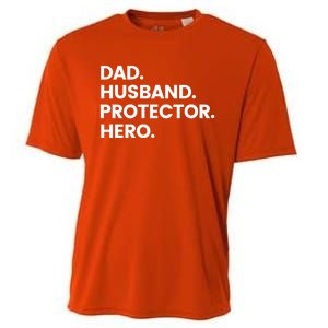 Dad Husband Protector Hero Gift Fathers Day Gift Cooling Performance Crew T-Shirt