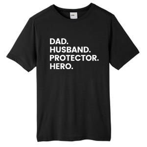 Dad Husband Protector Hero Gift Fathers Day Gift Tall Fusion ChromaSoft Performance T-Shirt