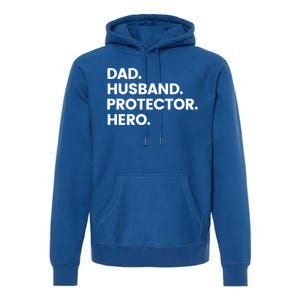 Dad Husband Protector Hero Gift Fathers Day Gift Premium Hoodie